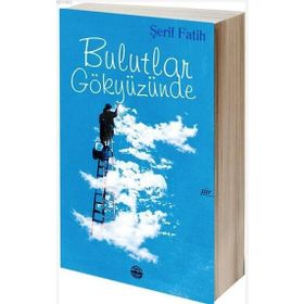 Bulutlar Gökyüzünde - Şerif Fatih
