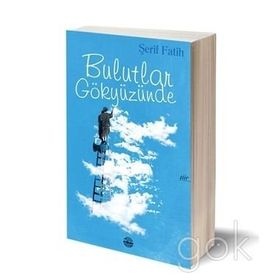 Bulutlar Gökyüzünde - Şerif Fatih