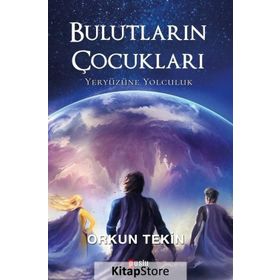 Bulutların Çocukları - Orkun Tekin