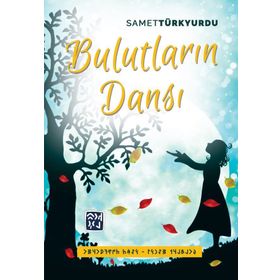 Bulutların Dansı- Samet Türkyurdu
