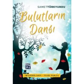 Bulutların Dansı- Samet Türkyurdu