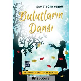 Bulutların Dansı- Samet Türkyurdu