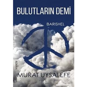 Bulutların Demi - Murat Uysalefe