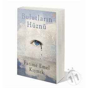 Bulutların Hüznü - Fatime Emel Kıymık