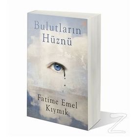 Bulutların Hüznü - Fatime Emel Kıymık