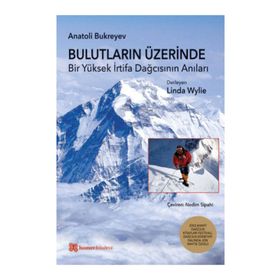 Bulutların Üzerinde - Anatoli Bukreyev