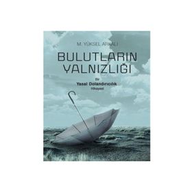 Bulutların Yalnızlığı - M. Yüksel Arkalı
