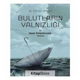 Bulutların Yalnızlığı - M. Yüksel Arkalı