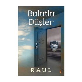 Bulutlu Düşler - Raul