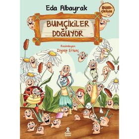 Bumçikiler 1- Bumçikiler Doğuyor Doğan Çocuk
