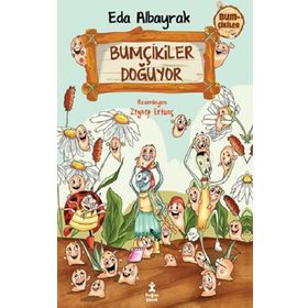 Bumçikiler 1- Bumçikiler Doğuyor Doğan Çocuk