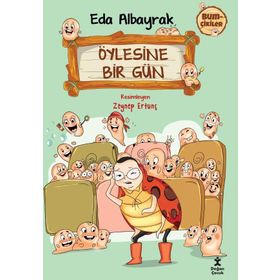 Bumçikiler 2 - Öylesine Bir Gün - Eda Albayrak
