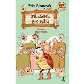 Bumçikiler 2 - Öylesine Bir Gün - Eda Albayrak