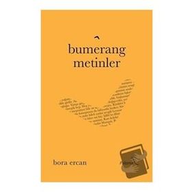 Bumerang Metinler - Bora Ercan
