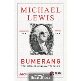 BUMERANG YENI ÜÇÜNCÜ DÜNYAYA YOLCULUK - MICHAEL LEWIS