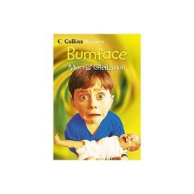 BUMFACE COLLINS READERS - MORRIS GLEITZMAN