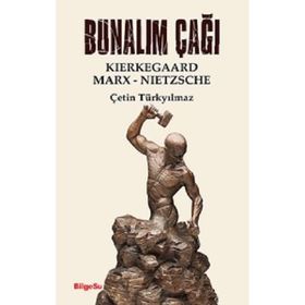 Bunalım Çağı - Bilgesu Yayıncılık