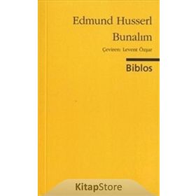 Bunalım - Edmund Husserl
