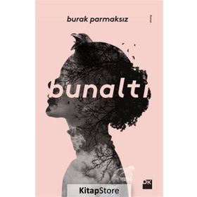 Bunaltı - Burak Parmaksız