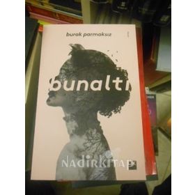 Bunaltı - Burak Parmaksız