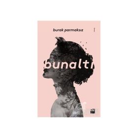 Bunaltı - Burak Parmaksız