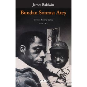 Bundan Sonrası Ateş - James Baldwin