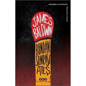 Bundan Sonrası Ateş - James Baldwin