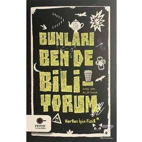 Bunları Ben de Biliyorum - Elif İnce