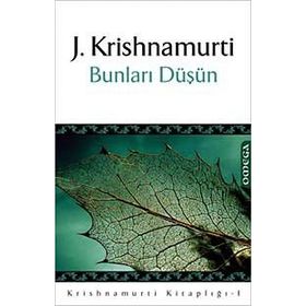 BUNLARI DÜŞÜN - GENEL