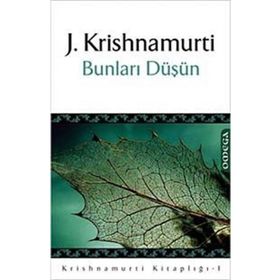 BUNLARI DÜŞÜN - GENEL