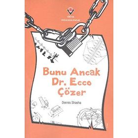 BUNU ANCAK DR.ECCO ÇÖZER - DENNIS SHASHA