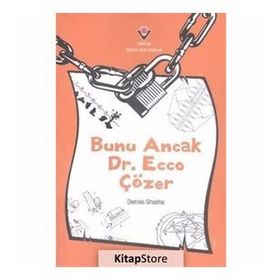 BUNU ANCAK DR.ECCO ÇÖZER - DENNIS SHASHA