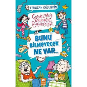 Bunu Bilmeyecek Ne Var - Erdoğan Oğultekin