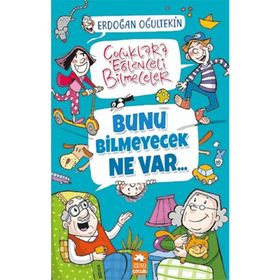 Bunu Bilmeyecek Ne Var - Erdoğan Oğultekin