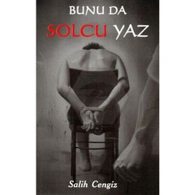 Bunu da Solcu Yaz - Salih Cengiz