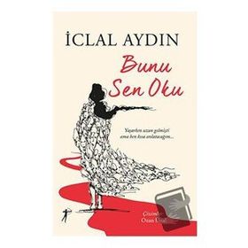 Bunu Sen Oku - İclal Aydın