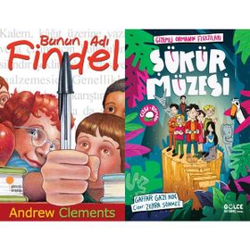 Bunun Adı Findel - Andrew Clements ve Şükür Müzesi - Gaffar Gazi Koç