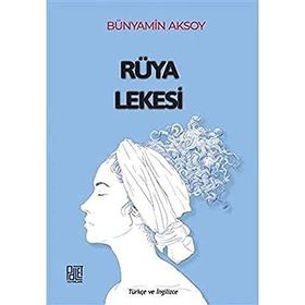 Bünyamin Aksoy Palet Yayınları Rüya Lekesi