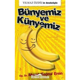 Bünyemiz ve Künyemiz - op murat tugrul eren