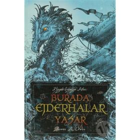 BURADA EJDERHALAR YAŞAR - JAMES A. OWEN