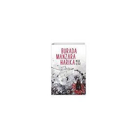 Burada Manzara Harika - Neşe Cehiz