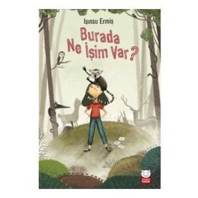 Burada Ne İşim Var? - Işınsu Ermiş