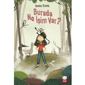Burada Ne İşim Var? - Işınsu Ermiş