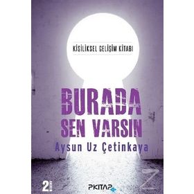 Burada Sen Varsın - Aysun Uz Çetinkaya