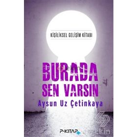 Burada Sen Varsın - Aysun Uz Çetinkaya