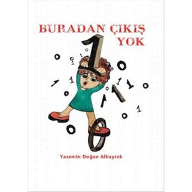 Buradan Çıkış Yok - Yasemin Doğan Albayrak