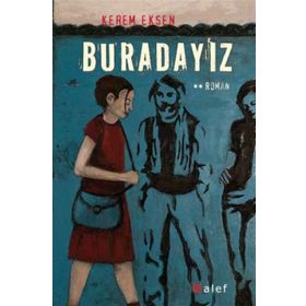 BURADAYIZ - MEHMET EFE