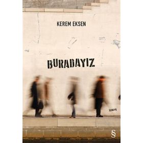 BURADAYIZ - MEHMET EFE