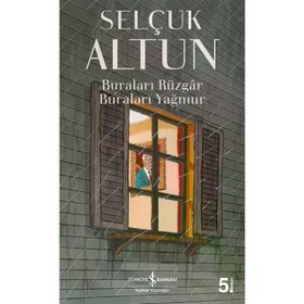 Buraları Rüzgar Buraları Yağmur İş Bankası Kültür Yayınları