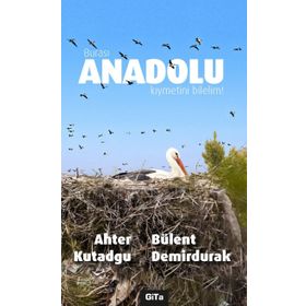 Burası Anadolu Kıymetini Bilelim - Bülent Demirdurak